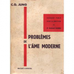 Problèmes de l'âme moderne